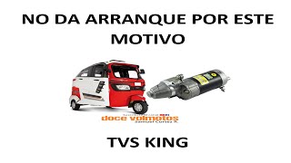 NO DA ARRANQUE POR ESTE MOTIVO TVS KING MOTOTAXIS [upl. by Nilkcaj]