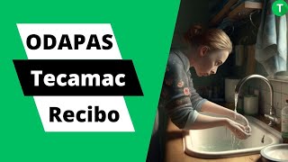 Todo lo que necesitas saber sobre el recibo de ODAPAS Tecámac [upl. by Vey]