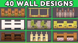 40 Must Know Minecraft Wall Designs Tutorial [upl. by Ajnos4]