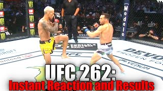 UFC 262 Charles Oliveira vs Michael Chandler Reaction and Results [upl. by Aerdnaz]