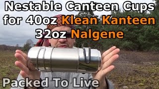 Nestable Cups for 40oz Klean Kanteen and 32oz Nalgene [upl. by Giffy]