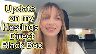 Update on my Hastings Direct Black Box [upl. by Llarret]