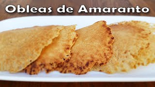 Receta de Como Hacer Obleas de Amaranto  Amaranth Wafers Recipe [upl. by Armilda]