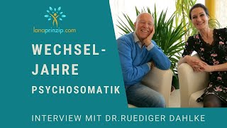 Tipps für die Wechseljahre  Interview mit Dr Ruediger Dahlke [upl. by Aicak770]