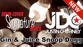 Gin and Juice Drum Cover  Snoop Dogg [upl. by Ttessil731]