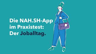 Die NAHSHApp im Praxistest Der Joballtag [upl. by Asinet]