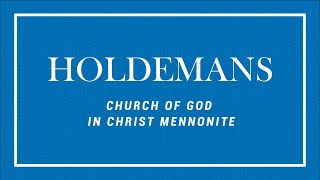 The Holdemans  Introduction  Part 1 Church of God in Christ Mennonite [upl. by Ikuy]