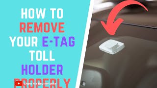 How To Remove ETag Toll Holder Properly From Windscreen DIY VIDEO [upl. by Ahsla]