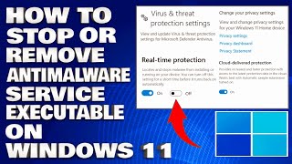 How To Stop or Remove The AntiMalware Service Executable on Windows 1110 Guide [upl. by Aufmann]