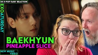 Baekhyun  Pineapple Slice  UK KPop Fans Reaction [upl. by Yci605]