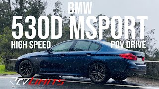 261 BHP BMW 530D M Sport  HIGH SPEED DRIVE  30L  POV Drive 20  RevLimits [upl. by Les]