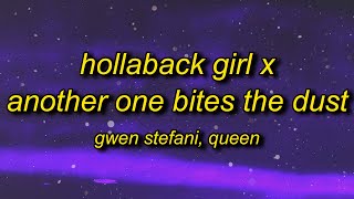 hollaback girl x another one bites the dust TikTok Remix Lyrics [upl. by Eycats]