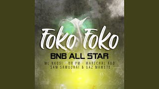 foko foko feat Maréchal ABD bnb all star Sam Samouraï [upl. by Emse318]