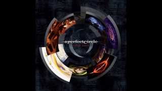 A Perfect Circle  Three Sixty Deluxe Edition Disc 2  02  Passive [upl. by Noland]