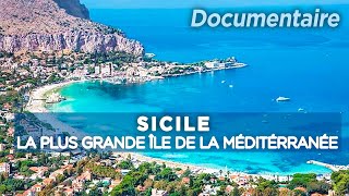 Sicile la plus grande île de la méditérranée  Des Racines et des Ailes  Documentaire complet [upl. by Aggappe623]