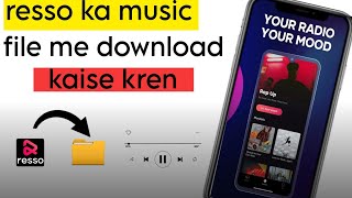 How To Download Resso Music To Your File with Live Proof resso [upl. by Hurd]