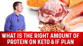 How Much Protein On Keto amp Intermittent Fasting Plan Is Good – Dr Berg [upl. by Lua]