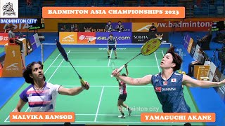 Highlight Badminton Asia 2023 Hard work for Yamaguchi win over Bansod Malvika [upl. by Einnig]