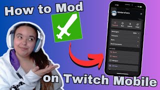 How To Mod On Twitch Mobile in 2024 Twitch Mod Tutorial [upl. by Nahgaem]