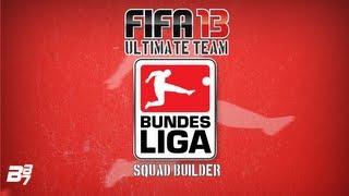 FIFA 13 Ultimate Team  Squad Builder  EP26 Cheap Bundesliga Tested vs Heezerules [upl. by Nap]