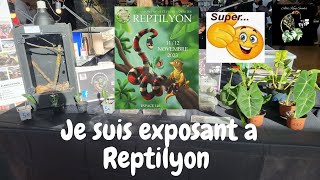 JE SUIS EXPOSANT A REPTILYON exposition reptiles serpent lézard reptilelover [upl. by Bleier]