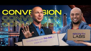 Growth Box com Tim Ash o Papa do CRO  Growth Labs [upl. by Alekin]