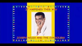 It Happened This Way In Bethlehem  Joseph Niles And The Consolers [upl. by Keen]