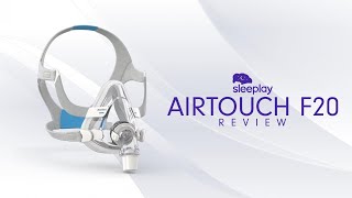 ResMed AirTouch F20 Full Face Mask Review [upl. by Lirbij577]