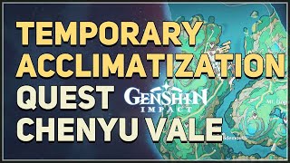 Temporary Acclimatization Genshin Impact [upl. by Tinaret]