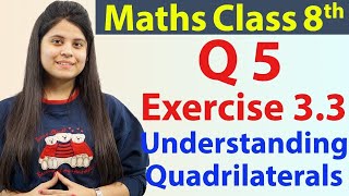 Question 5  Ex 33  Understanding Quadrilaterals  NCERT Maths Class 8th  Ch 3 [upl. by Ahgem705]