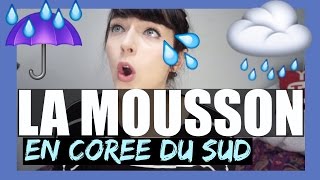 LA MOUSSON  EN COREE DU SUD 마리안 장마절 Rain season [upl. by Eatnuahs]