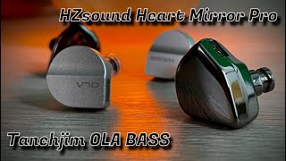 Сравнение динамических новинок HZsound Heart Mirror Pro Tanchjim OLA BASS и Tin HiFi T2 DLC [upl. by Horwitz]