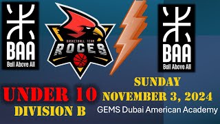 BAA Youth Div B 10U vs BAA  GEMS Dubai American Academy  Sunday November 3 2024 [upl. by Dimmick]