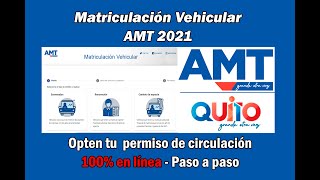 Como realizar la matriculación vehicular en línea AMT  Permiso de circulación [upl. by Goldsmith988]