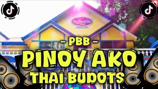 Pinoy Ako PBB Budots  TikTok Viral Remix  Thai Budots X Wouble  DjPauloRemix [upl. by Yttam]