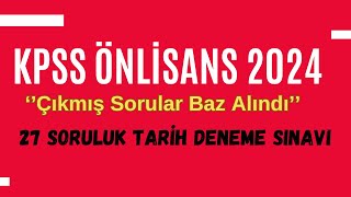 3 Sınav Havasına Gireceğiniz 27 Soruluk KPSS Önlisans Tarih Deneme kpss kpss2024 [upl. by Elwood]