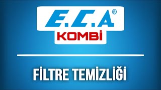 ECA Kombi Filtre Temizliği Nasıl Yapılır  KOMBİ TEMİZLEME [upl. by Conias376]