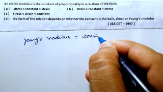 Elasticity  Physics  Class 11  Pyq  mechanical properties  An elastic modulus is  Neet  Jee [upl. by Chip]