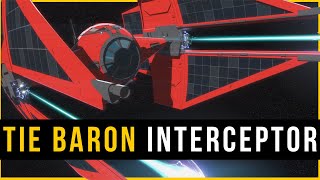 Is this the BEST First Order Starfighter  First Order TIE Baron Interceptor  Star Wars Ships [upl. by Hermie469]