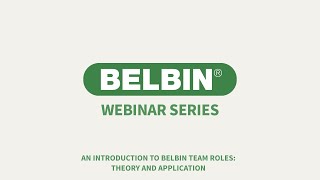 Webinar An Introduction to Belbin Team Roles Theory and Application [upl. by Eidaj189]