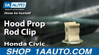 How to Install Hood Prop Rod Clip 0105 Honda Civic [upl. by Keefer]