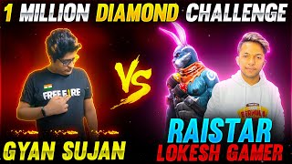 Raistar amp Lokesh Gamer Vs GyanSujan Clash Squad Battle  1 Million Diamond Challenge [upl. by Adey248]