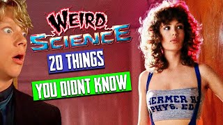 WEIRD SCIENCE 1985 20 Things You Never Knew [upl. by Atsahc]