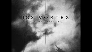 ICS Vortex  Storm Seeker Full Album [upl. by Suneya143]