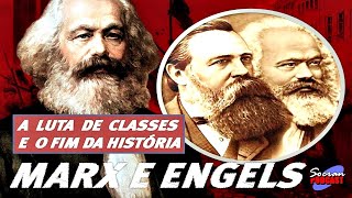 Marx e Engels  O Fim da História [upl. by Hermon925]