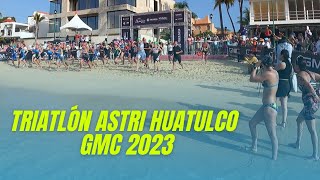 Triatlón AsTri Huatulco GMC 2023 [upl. by Eanrahc]