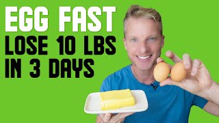 Keto Egg Fast Diet Rules Lose 10 Pounds In 3 Days BREAK WEIGHT LOSS PLATEAU [upl. by Syramad]