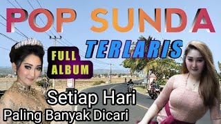 LAGU SUNDA FULL ALBUM POPULER 2023  Album Sunda Terlaris Paling Banyak Dicari Setiap Hari [upl. by Cyrano]