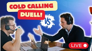 Live Cold Calling  Duell der besten Telefonakquise Methoden 2024 [upl. by Ashman183]