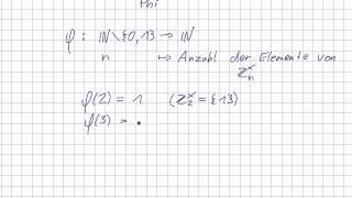 Mathematik für Informatik Studenten 56  Algebraische Grundstrukturen  Eulersche Phi Funktion [upl. by Sergent]